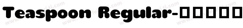 Teaspoon Regular字体转换